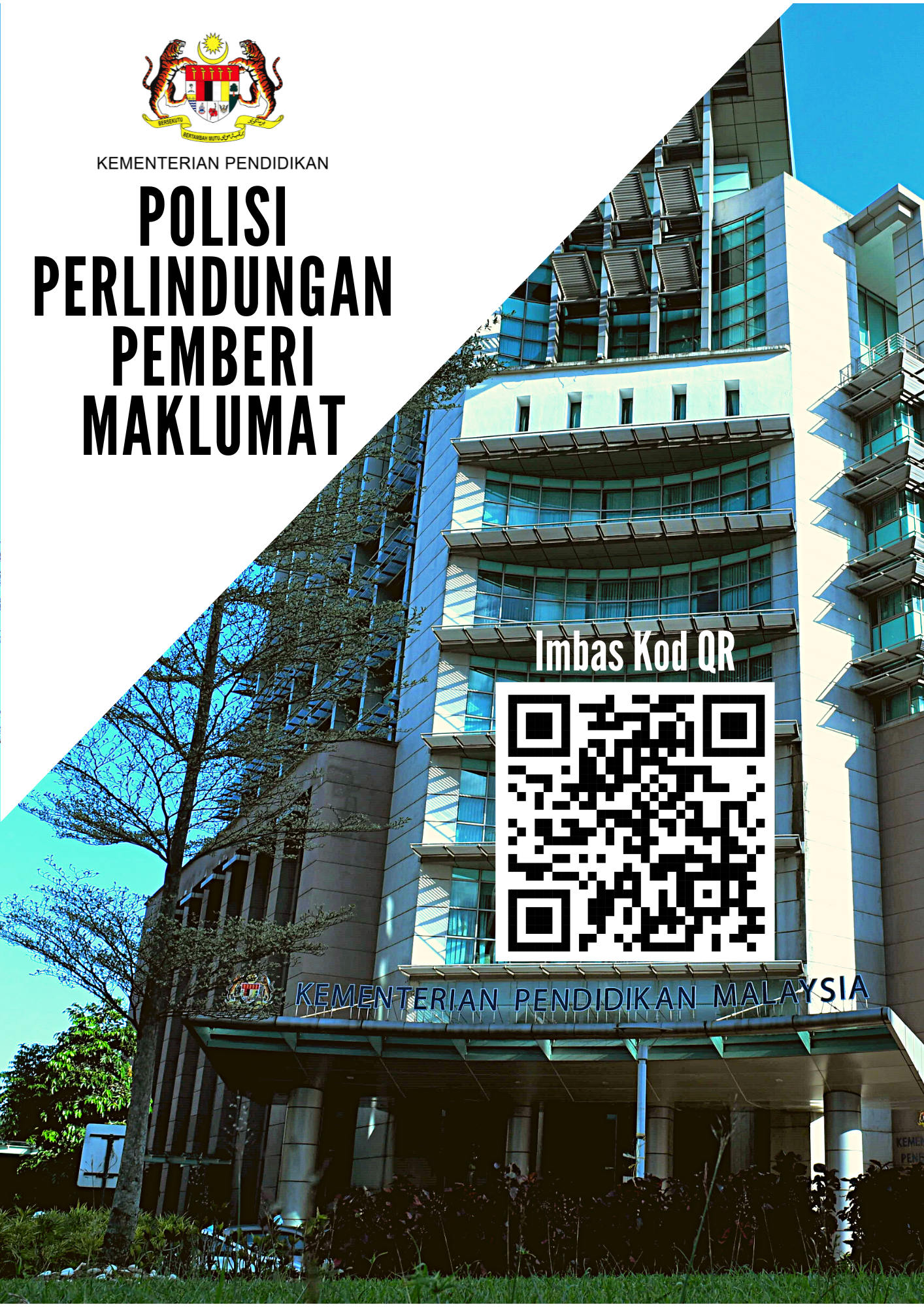 Polisi Perlindungan Pemberi Maklumat Kementerian Pendidikan Malaysia KPM 26 Jan 2023